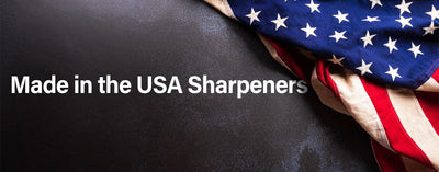 Made in the USA Sharpeners